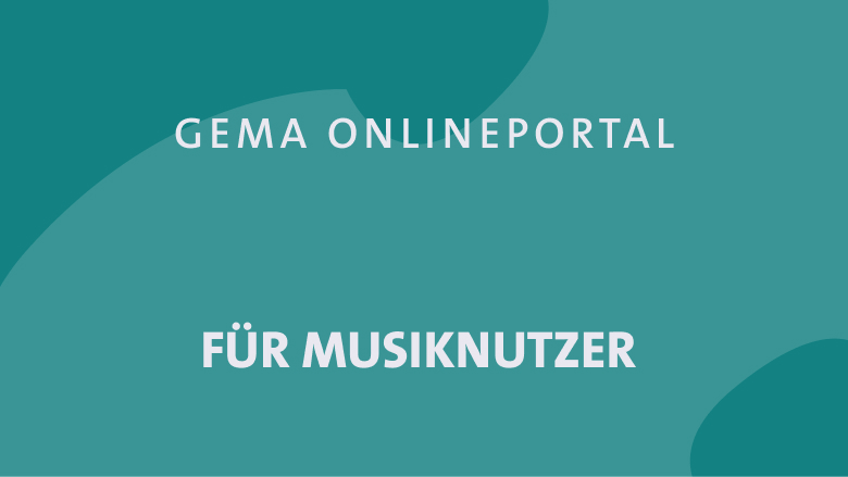 GEMA Onlineportal für Musiknutzende